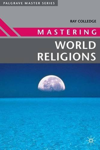 Mastering World Religions (Palgrave Master S) (Palgrave Master Series) by Ray Colledge (1999-01-20)