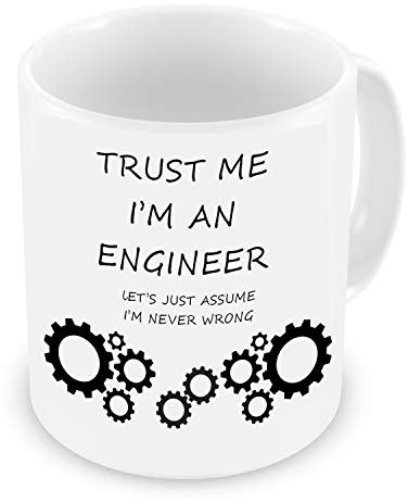GrassVillage Trust Me I'm an Engineer Lets Just Assume I'm Never Wrong Mug, Xmas Ceramic Mug, Cup, White, Funny, Sarcasm Mug 11oz …