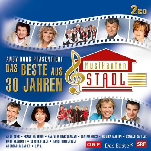 Das Beste aus 30 Jahren Musikantenstadl