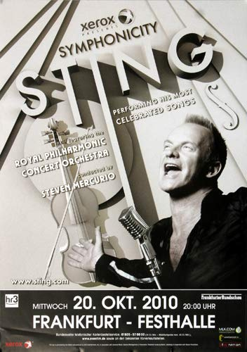 Sting - Symphonicity, Frankfurt 2010 » Konzertplakat/Premium Poster | Live Konzert Veranstaltung | DIN A1 «
