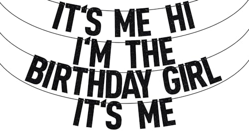 Black Glitter It's Me Hi I'm the Birthday Girl It's Me Banner, Older Wiser Hotter/Go Shawty It's Your Birthday, Lustige Geburtstagsparty-Dekorationen Supplies