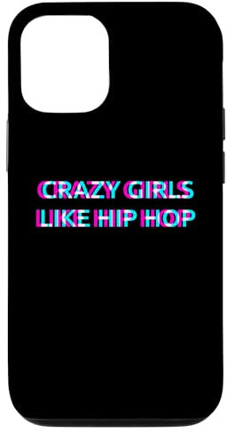 Hülle für iPhone 13 Crazy Girls Like Hip Hop Music