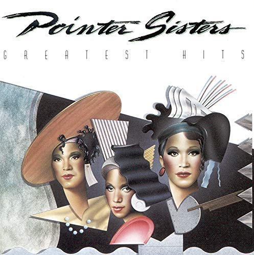 The Pointer Sisters - Greatest Hits [Sony]