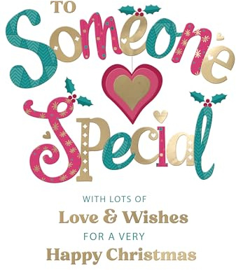 to Someone Special Festive Cheer Love & Wishes Christmas Greeting Card XFC040