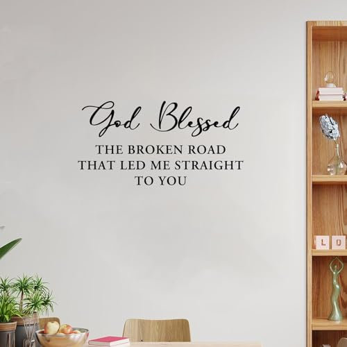 Madcolitote Wandaufkleber mit Zitaten God Blessed The Broken Road That Led Me Straight to You, Vinyl-Aufkleber, Wandtattoo, Kunst für Wohnzimmer, Schlafzimmer, Büro, Kinderzimmer, 91,4 cm