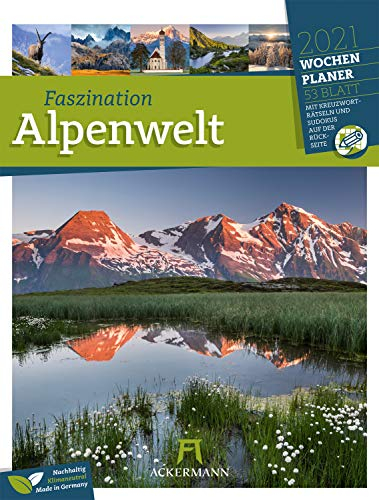 Faszination Alpenwelt - Wochenplaner Kalender 2021