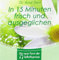 In 15 Minuten frisch und ausgeglichen