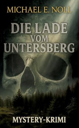 Die Lade vom Untersberg: Der Fall Pjotr H.
