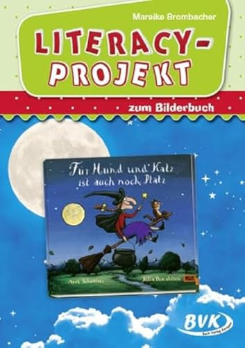 Literacy-Projekt zum Bilderbuch Für Hund und Katz ist auch noch Platz (Literacy-Projekte)