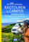 Die 99 schönsten Radtouren für Camper in Norddeutschland, Dänemark und den nördlichen Niederlanden, E-Bike geeignet, mit GPX-Tracks-Download (Die schönsten Radtouren für Camper)