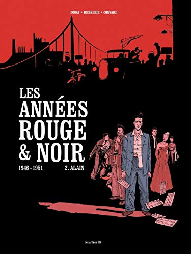 Les Années rouge et noir - tome 2 Alain (2)