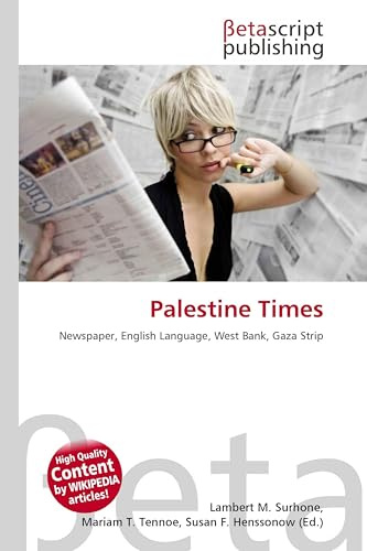 Palestine Times: Newspaper, English Language, West Bank, Gaza Strip
