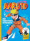 Naruto: Mein mangastarkes Mitmachbuch: Für Fans ab 8 Jahren mit Malvorlagen, Rezepten, Bastelideen, Persönlichkeitstests und Lexikon zu Ninja-Techniken