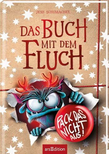 Das Buch mit dem Fluch – Pack das nicht aus! (Das Buch mit dem Fluch 5): Monstermäßig lustiger Lesespaß für Jungen und Mädchen ab 8 Jahren