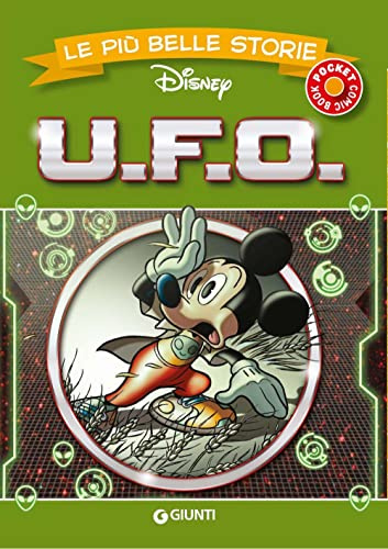 U.F.O. Le più belle storie Disney (Le più belle storie pocket)