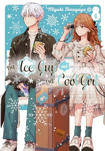 The Ice Guy and the Cool Girl 06: 6