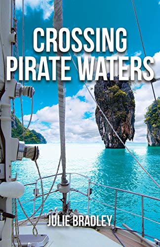 Crossing Pirate Waters (Escape Series, Band 2)