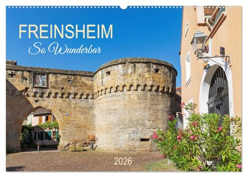 Freinsheim - So Wunderbar (Wandkalender 2026 DIN A2 quer), CALVENDO Monatskalender: Romantisch. Malerisch. Einzigartig. (CALVENDO Orte)