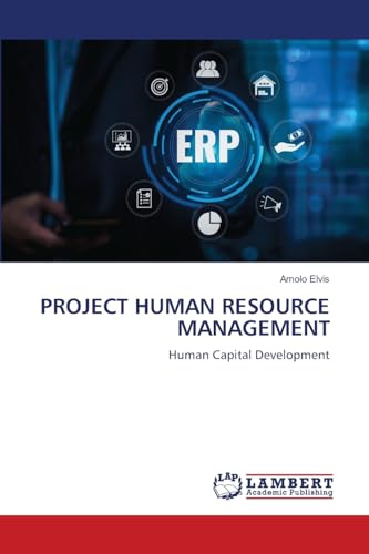 PROJECT HUMAN RESOURCE MANAGEMENT: Human Capital Development