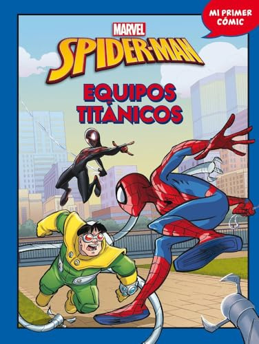 Spider-Man. Ayuda inesperada: Mi primer cómic 2