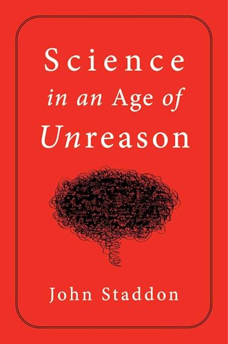 Science in an Age of Unreason