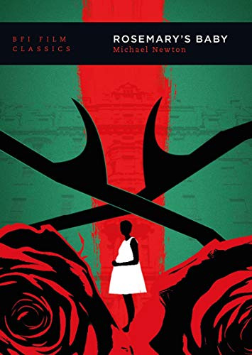 Rosemary's Baby (BFI Film Classics)