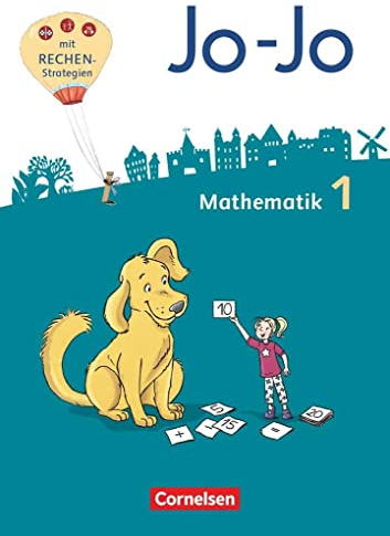 Jo-Jo Mathematik - Allgemeine Ausgabe 2018 - 1. Schuljahr: Schulbuch mit Kartonbeilagen und Lernspurenheft - Mit BuchTaucher-App