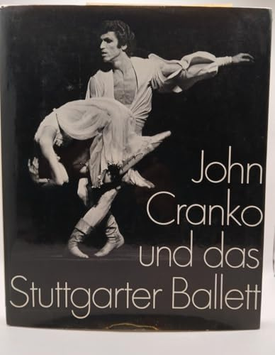 John Cranko und das Stuttgarter Ballett