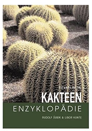 Illustrierte Kakteen-Enzyklopädie
