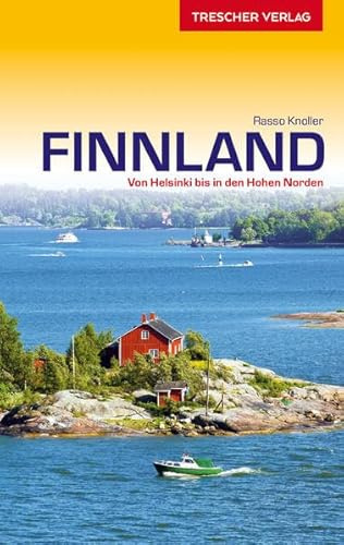 Reiseführer Finnland: Von Helsinki bis in den Hohen Norden