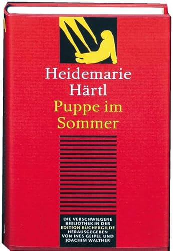 Puppe im Sommer: Erzählung (Die Verschwiegene Bibliothek)