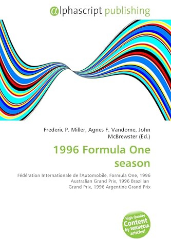 1996 Formula One season: Fédération Internationale de l'Automobile, Formula One, 1996 Australian Grand Prix, 1996 Brazilian Grand Prix, 1996 Argentine Grand Prix