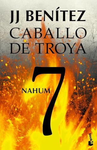 Nahum. Caballo de Troya 7 (Biblioteca J. J. Benítez, Band 7)