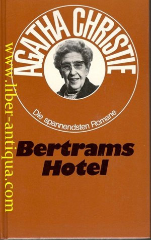 Die Schattenhand - 16 Uhr 50 ab Paddington - Bertrams Hotel - 3 Romane