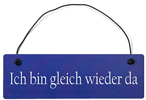 Homeyourself Ich Bin gleich Wieder da Dekoschild Türschild hellblau mit Draht