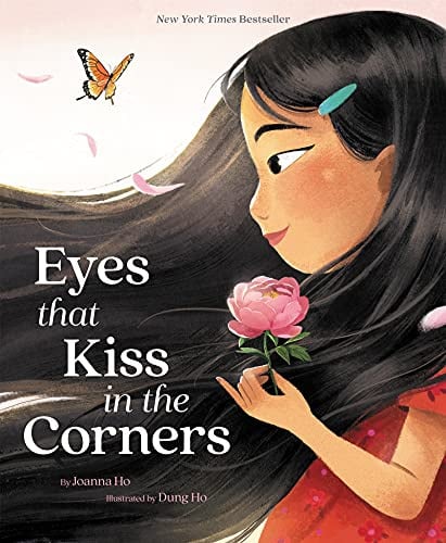 Eyes That Kiss in the Corners: A Story About Identity, Family, and Celebrating Differences