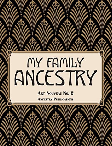 My Family Ancestry: Art Nouveau No. 2