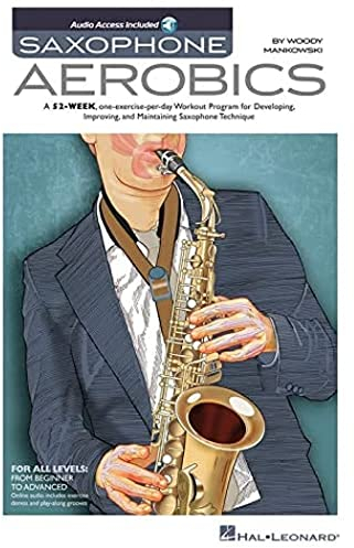 Saxophone Aerobics (Book & Online Audio): Noten, Lehrmaterial, Download (Audio) für Saxophon: Includes Downloadable Audio