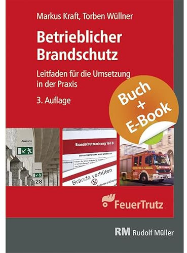 Betrieblicher Brandschutz 3. Aufl. - mit E-Book (PDF)