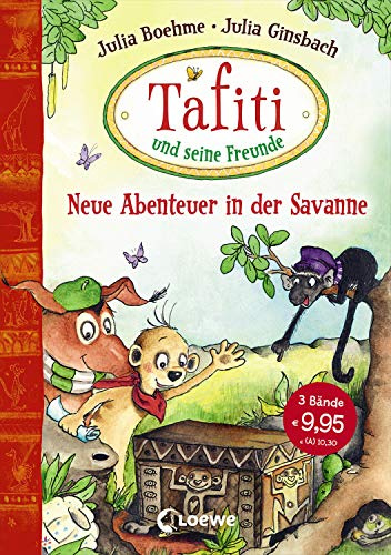Tafiti und seine Freunde - Neue Abenteuer in der Savanne: Sammelband zum Vorlesen und ersten Selberlesen ab 6 Jahre