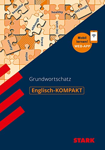 STARK Englisch - KOMPAKT - Grundwortschatz (Wissen-KOMPAKT / Auf einen Blick!)