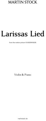 Larissas Lied : für Violine und Klavier