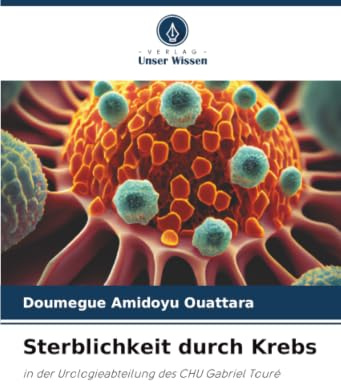Sterblichkeit durch Krebs: in der Urologieabteilung des CHU Gabriel Touré