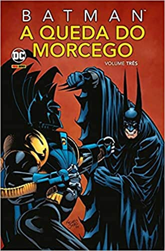 Panini Batman: A Queda Do Morcego Vol. 3