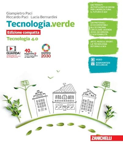 Tecnologia.verde. Tecnologia 4.0 Compatta e Disegno, Laboratorio e Coding, per la Scuola Media, con E-Book, con Espansione Online