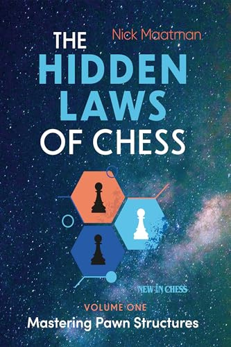 The Hidden Laws of Chess: Mastering Pawn Structures