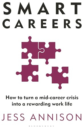 Smart Careers: How to turn a mid-career crisis into a rewarding work life