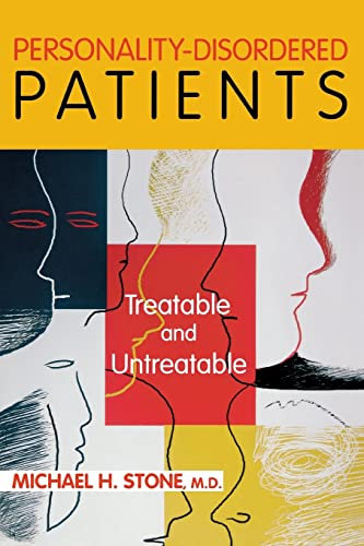 Personality Disordered Patients Treatable and Untreatable