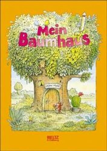 Mein Baumhaus (Beltz & Gelberg)