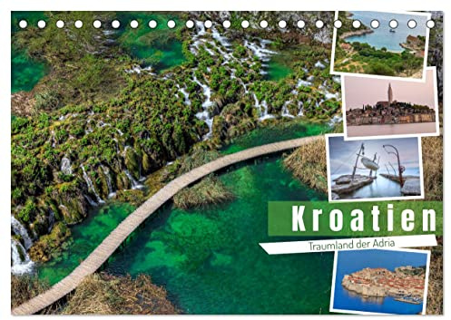 Kroatien Traumland der Adria (Tischkalender 2026 DIN A5 quer), CALVENDO Monatskalender: Kroatien: schimmerndes Meer und historische Dörfer (CALVENDO Orte)